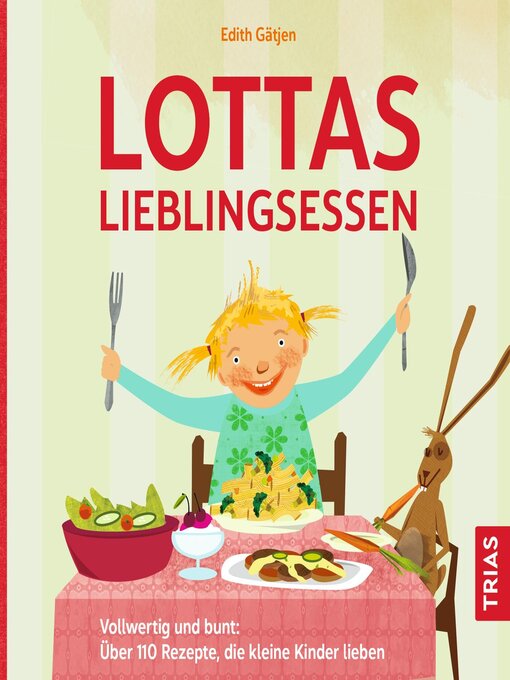 Title details for Lottas Lieblingsessen by Edith Gätjen - Wait list